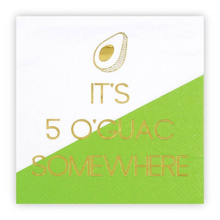 5 O'Guac Somewhere - Beverage Napkins