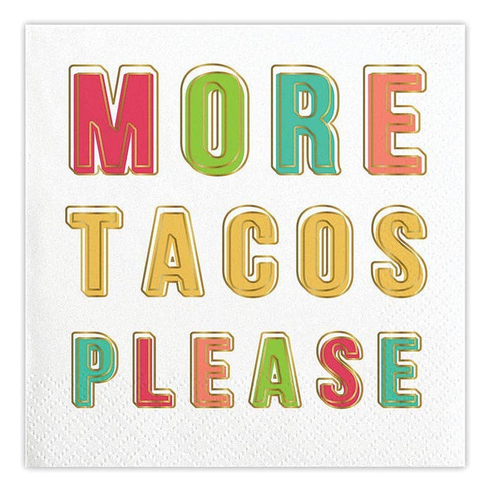 More Tacos Please - Foil Beverage Napkins