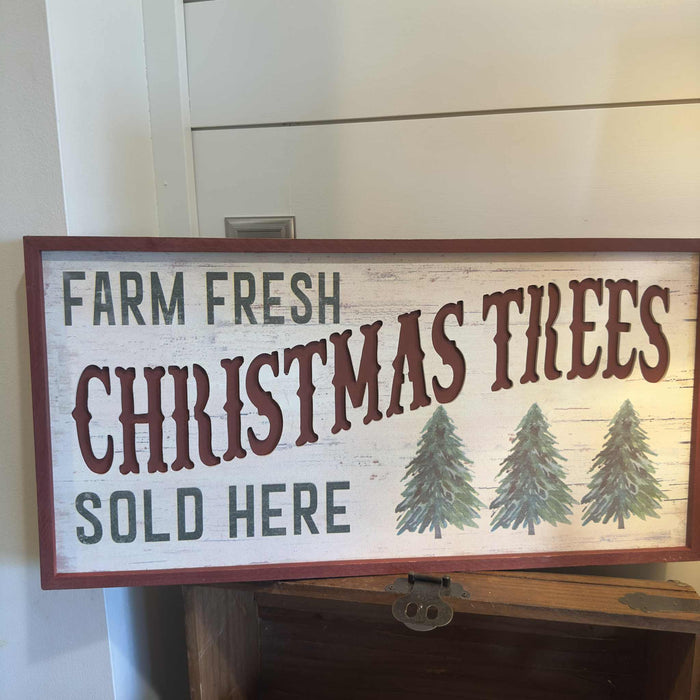 Farm Fresh Christmas Trees Wooden Sign