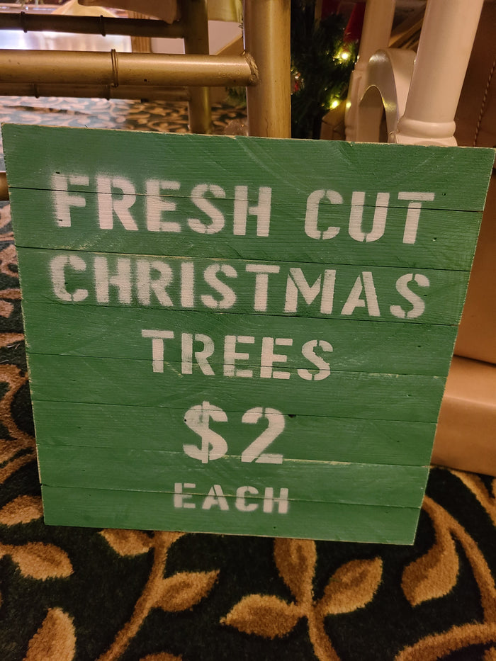 'Farm Fresh Trees' Sign