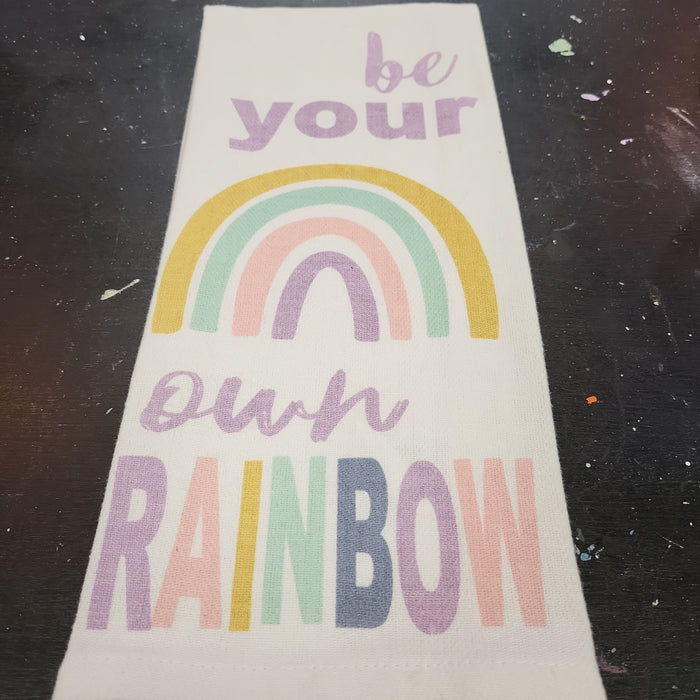 'Be Your Own Rainbow' Kitchen Towel