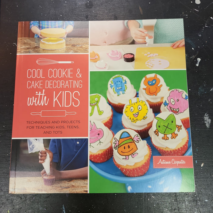 Cool Cookie & Cake Decorating with Kids