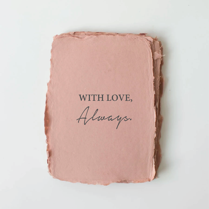 With Love, Always Card
