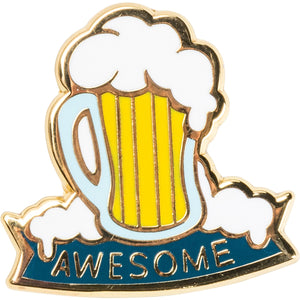 Enamel Pin - This Beer Is Making Me Awesome