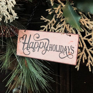 Happy Holidays Metal Sign Ornament