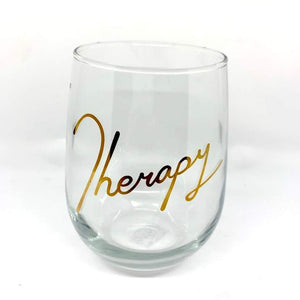 "Therapy" Stemless Wine Glass